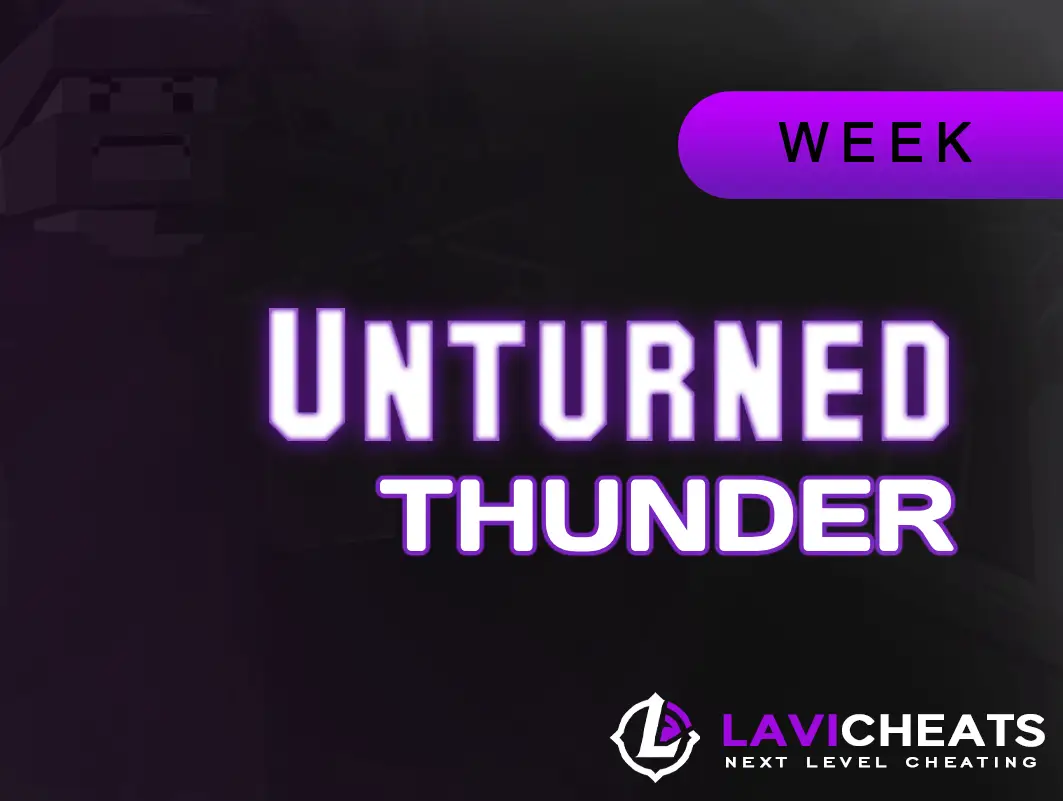 Unturned Thunder Week